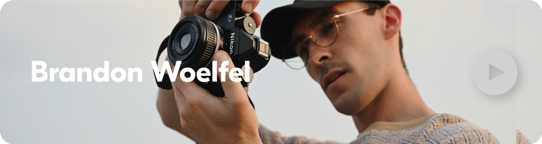 Brandon Woelfel - Nikon Creator with Nikon Zf Mirrorless Camera Brandon Woelfel - Nikon Creator with Nikon Zf Mirrorless Camera | Nikon Cameras, Lenses & Accessories